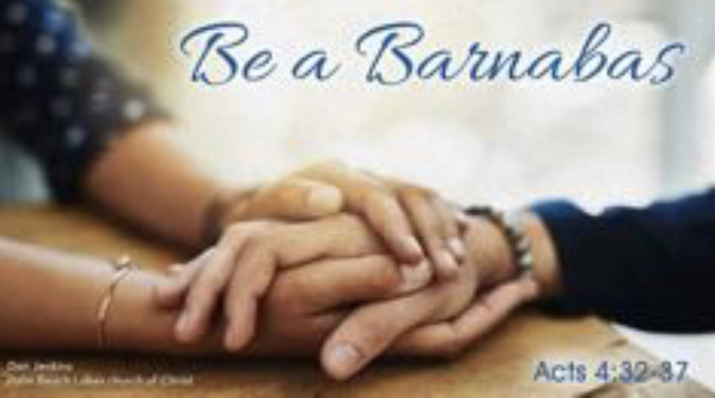 Be a Barnabas